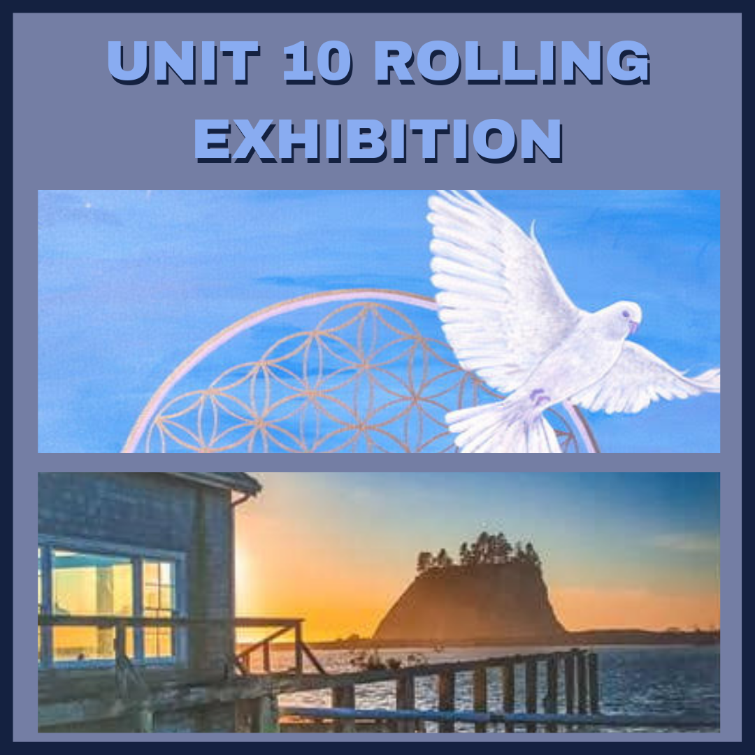 Unit 10 Rolling Exhibtion